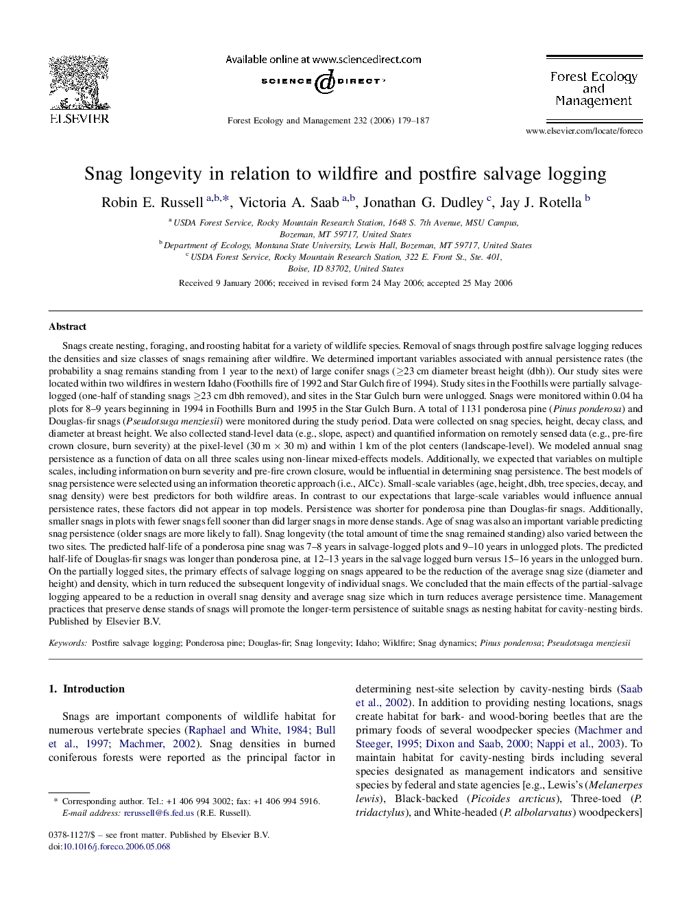 Snag longevity in relation to wildfire and postfire salvage logging