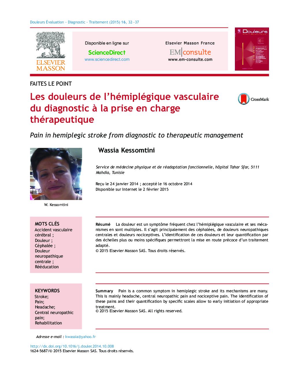 Les douleurs de l'hémiplégique vasculaire du diagnostic Ã  la prise en charge thérapeutique