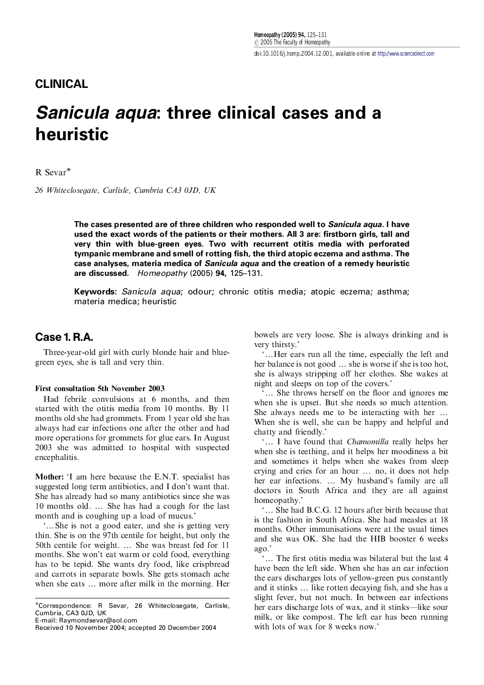 Sanicula aqua: three clinical cases and a heuristic