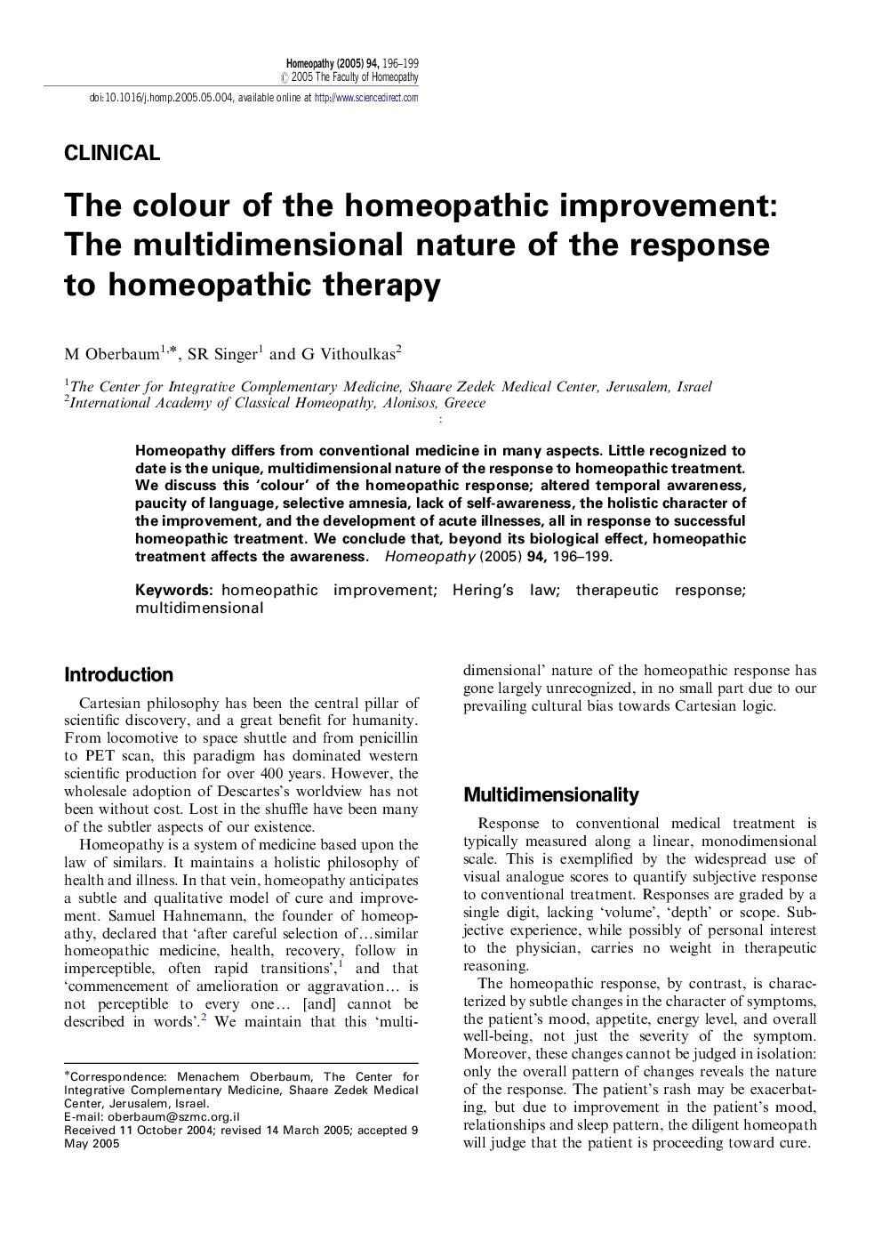 The colour of the homeopathic improvement: The multidimensional nature of the response to homeopathic therapy