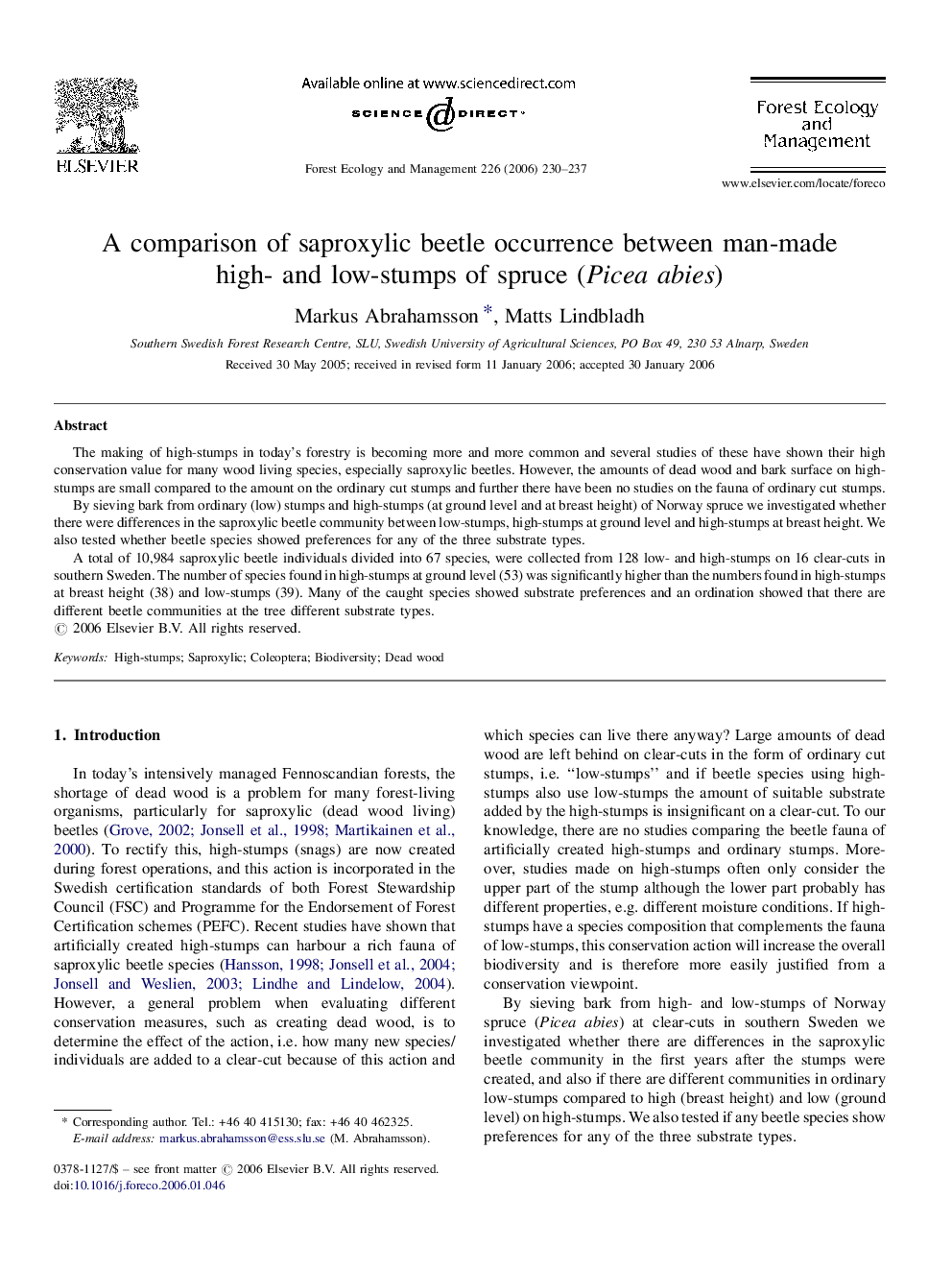 A comparison of saproxylic beetle occurrence between man-made high- and low-stumps of spruce (Picea abies)