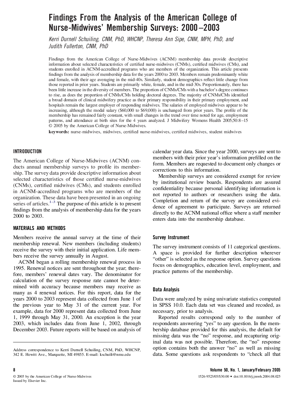 Findings from the analysis of the American College of Nurse-Midwives' membership surveys: 2000-2003