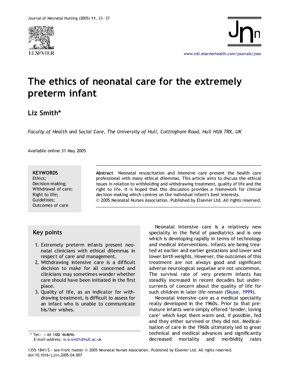 The ethics of neonatal care for the extremely preterm infant