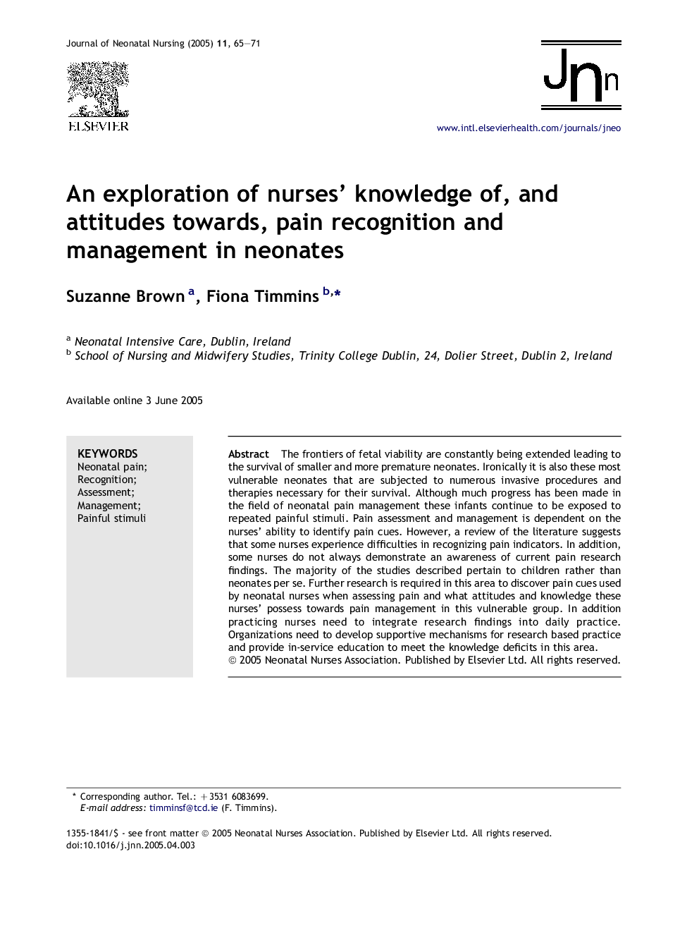 An exploration of nurses' knowledge of, and attitudes towards, pain recognition and management in neonates