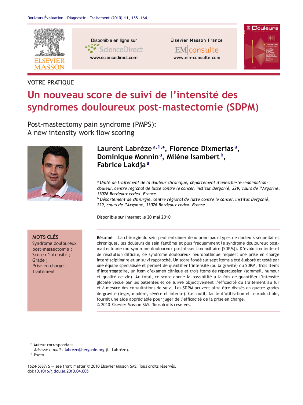 Un nouveau score de suivi de l'intensité des syndromes douloureux post-mastectomie (SDPM)