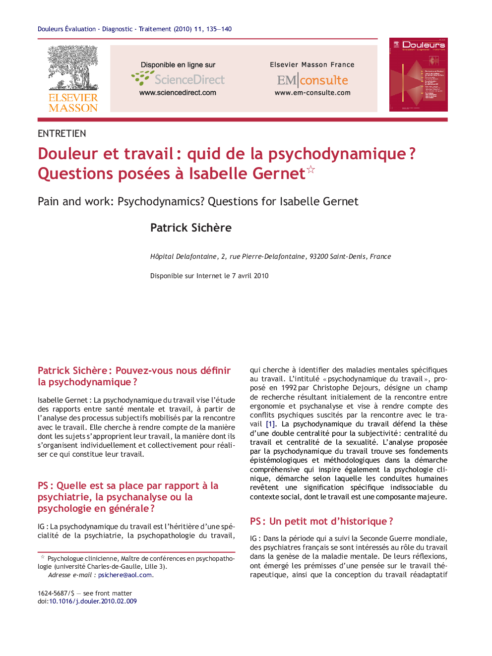 عکس صفحه اول مقاله: Douleur et travail : quid de la psychodynamique ? Questions posées à Isabelle Gernet Douleur et travail : quid de la psychodynamique ? Questions posées à Isabelle Gernet