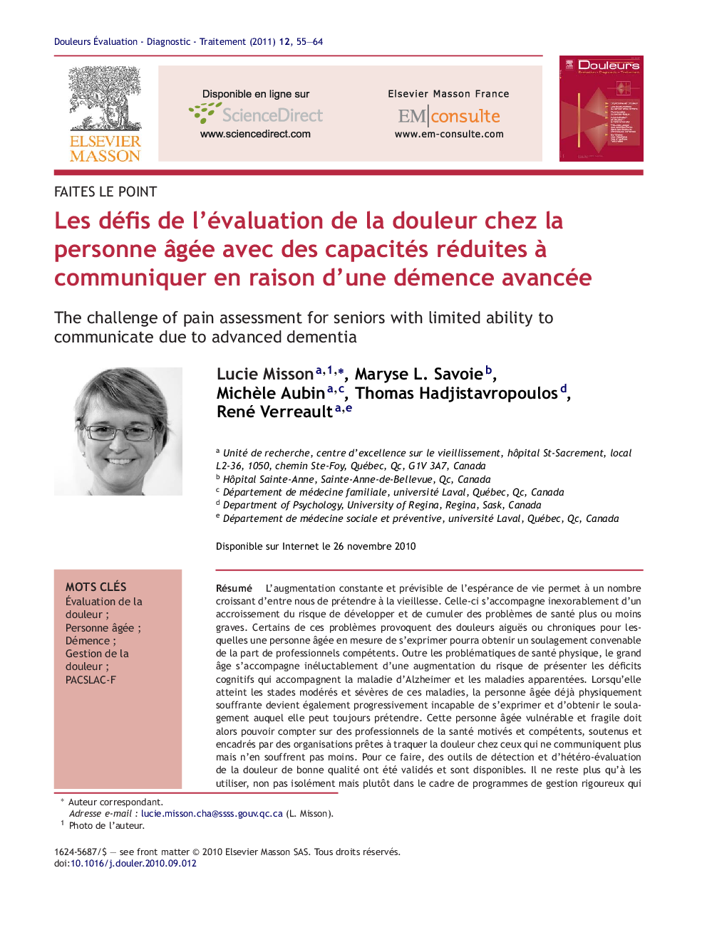 Les défis de l'évaluation de la douleur chez la personne Ã¢gée avec des capacités réduites Ã  communiquer en raison d'une démence avancée