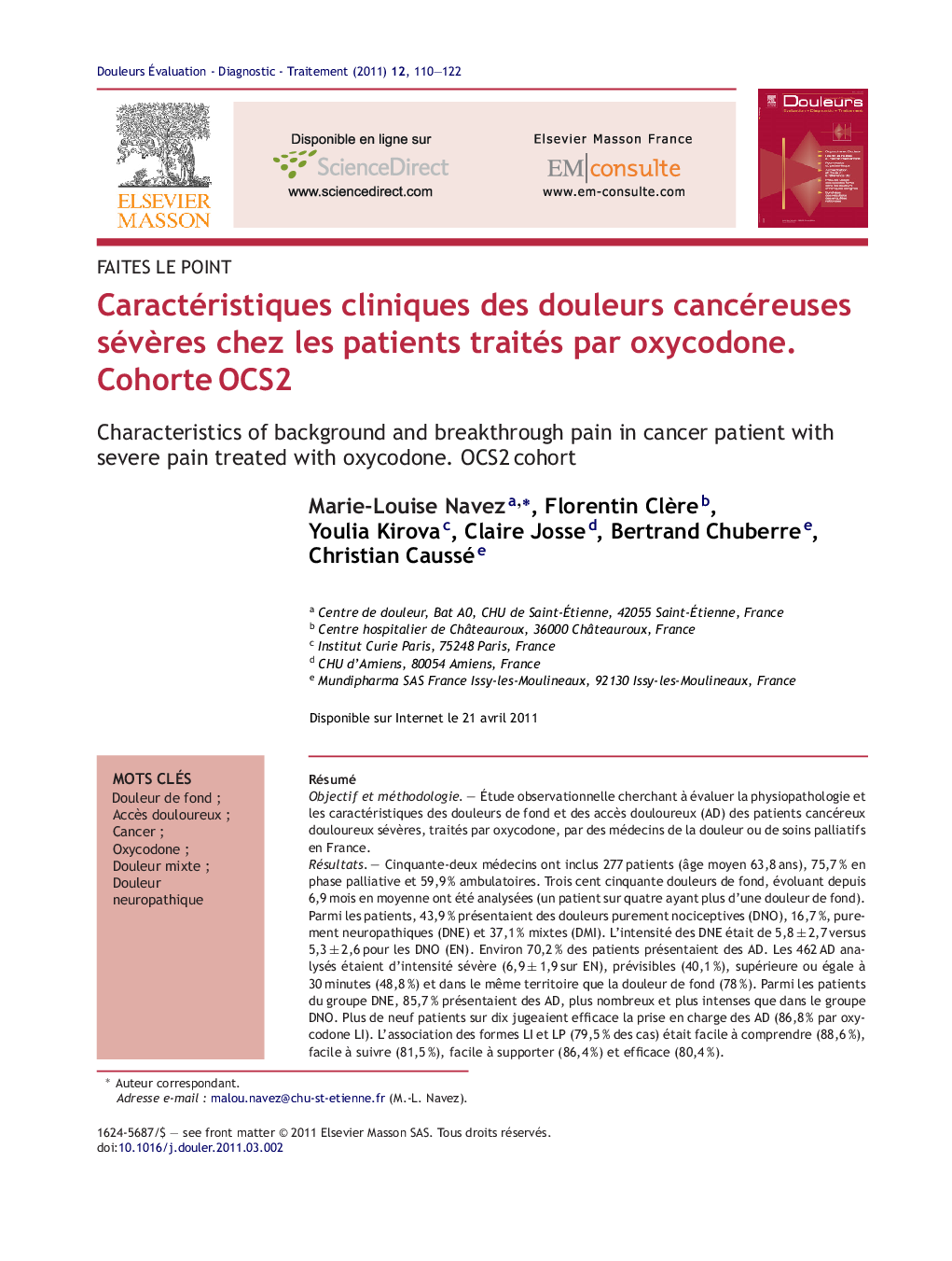 Caractéristiques cliniques des douleurs cancéreuses sévÃ¨res chez les patients traités par oxycodone. CohorteÂ OCS2