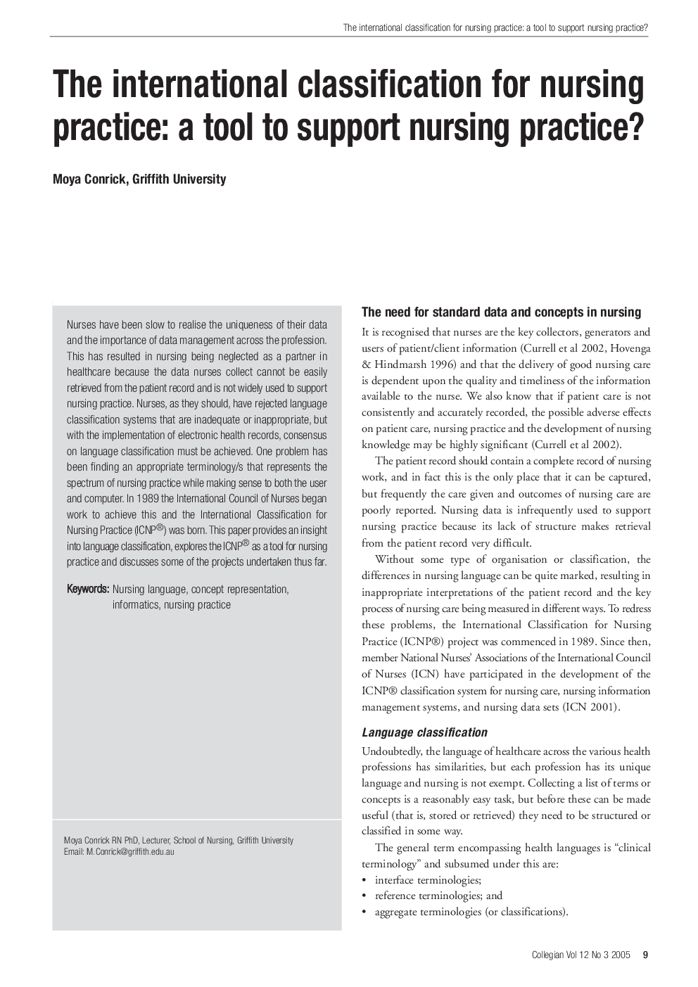 The international classification for nursing practice: a tool to support nursing practice?