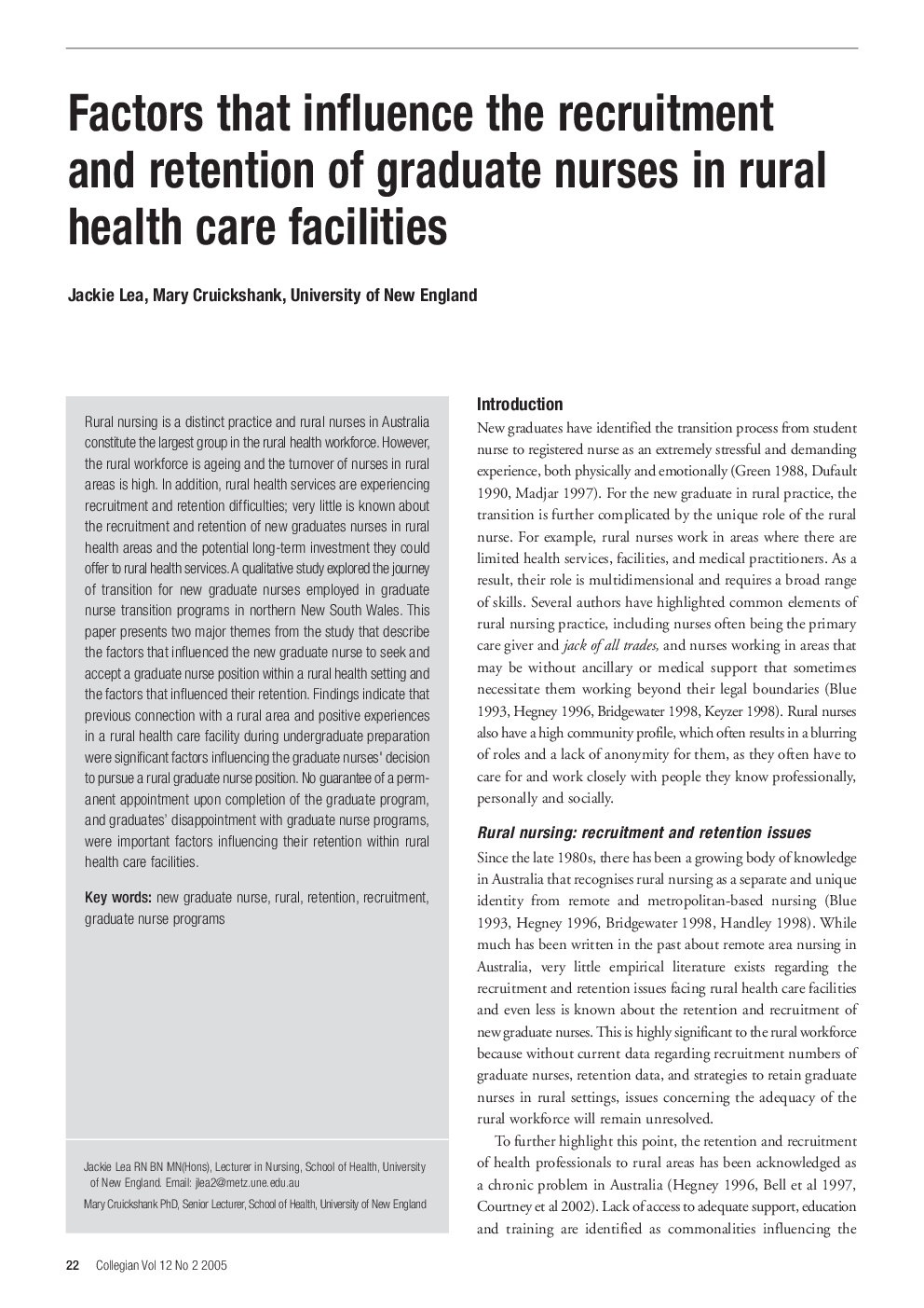 Factors that influence the recruitment and retention of graduate nurses in rural health care facilities