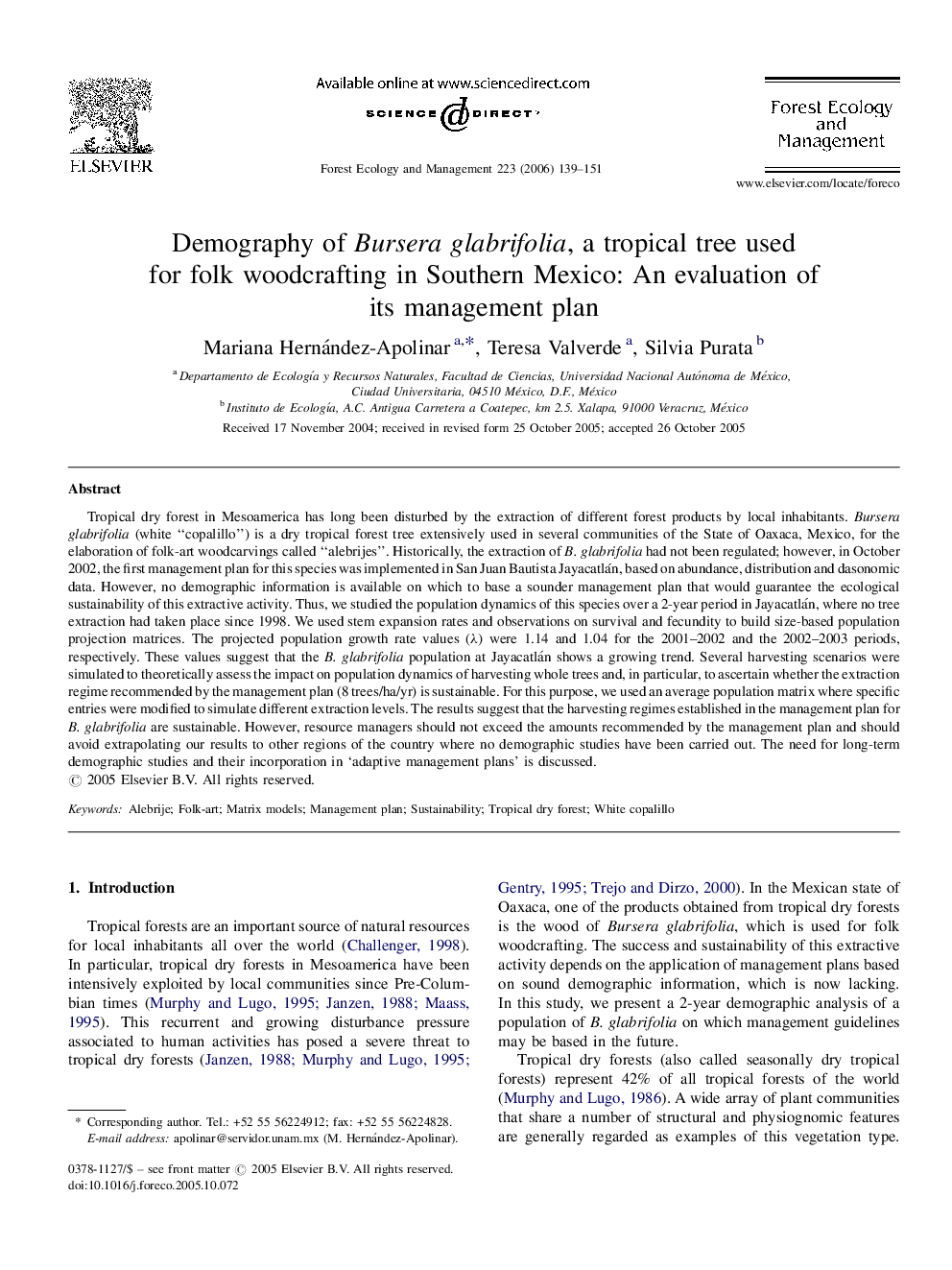 Demography of Bursera glabrifolia, a tropical tree used for folk woodcrafting in Southern Mexico: An evaluation of its management plan