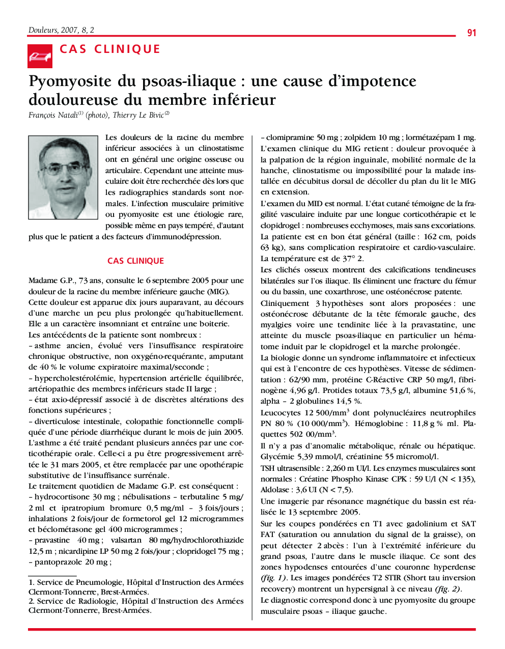 Pyomyosite du psoas-iliaque : une cause d'impotence douloureuse du membre inférieur