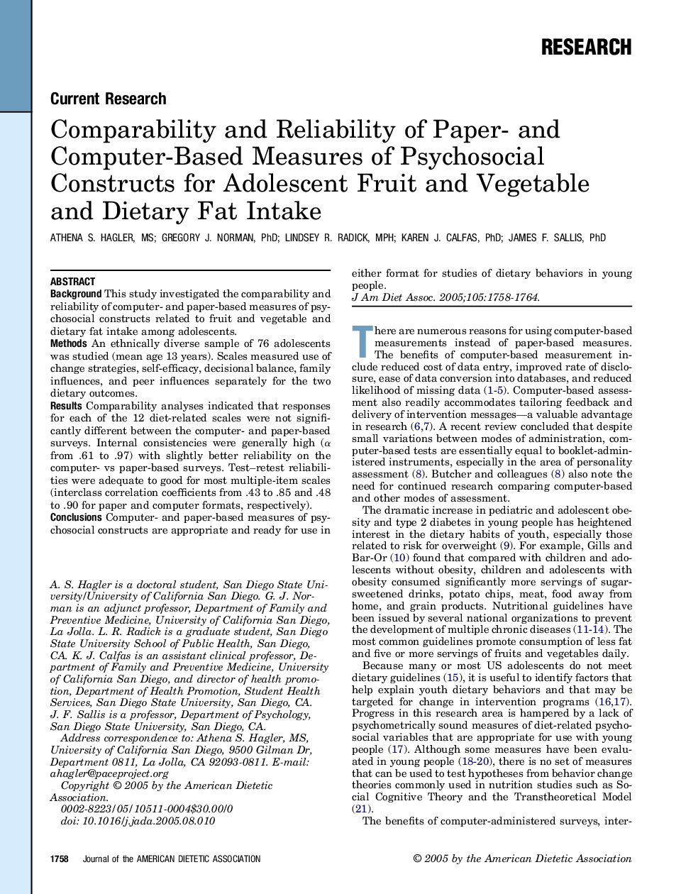 Comparability and Reliability of Paper- and Computer-Based Measures of Psychosocial Constructs for Adolescent Fruit and Vegetable and Dietary Fat Intake