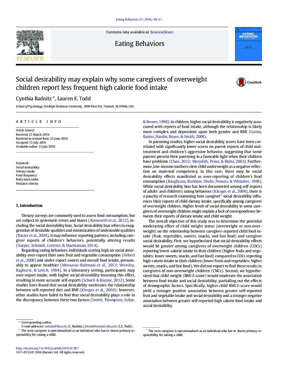 Social desirability may explain why some caregivers of overweight children report less frequent high calorie food intake