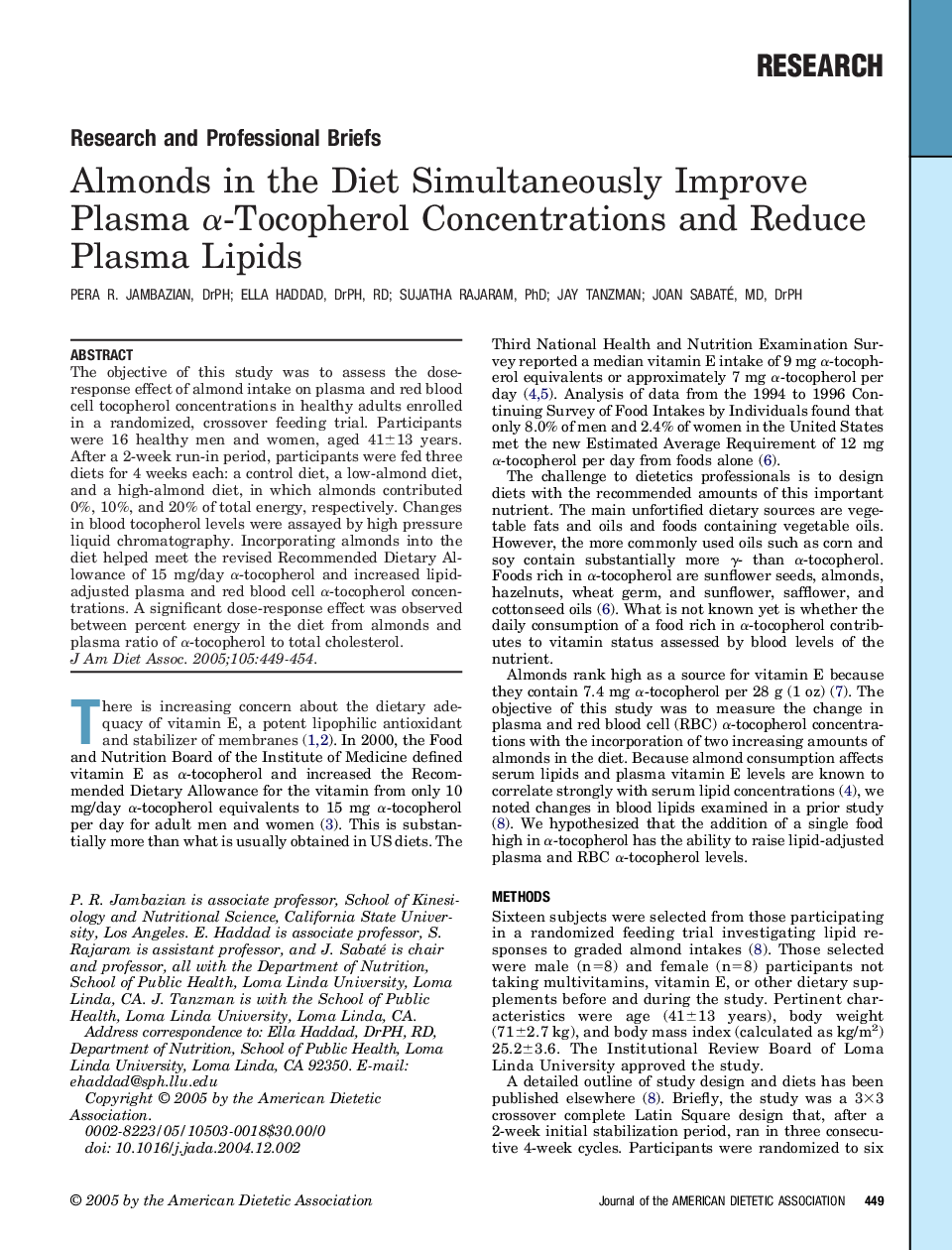 Almonds in the diet simultaneously improve plasma Î±-tocopherol concentrations and reduce plasma lipids