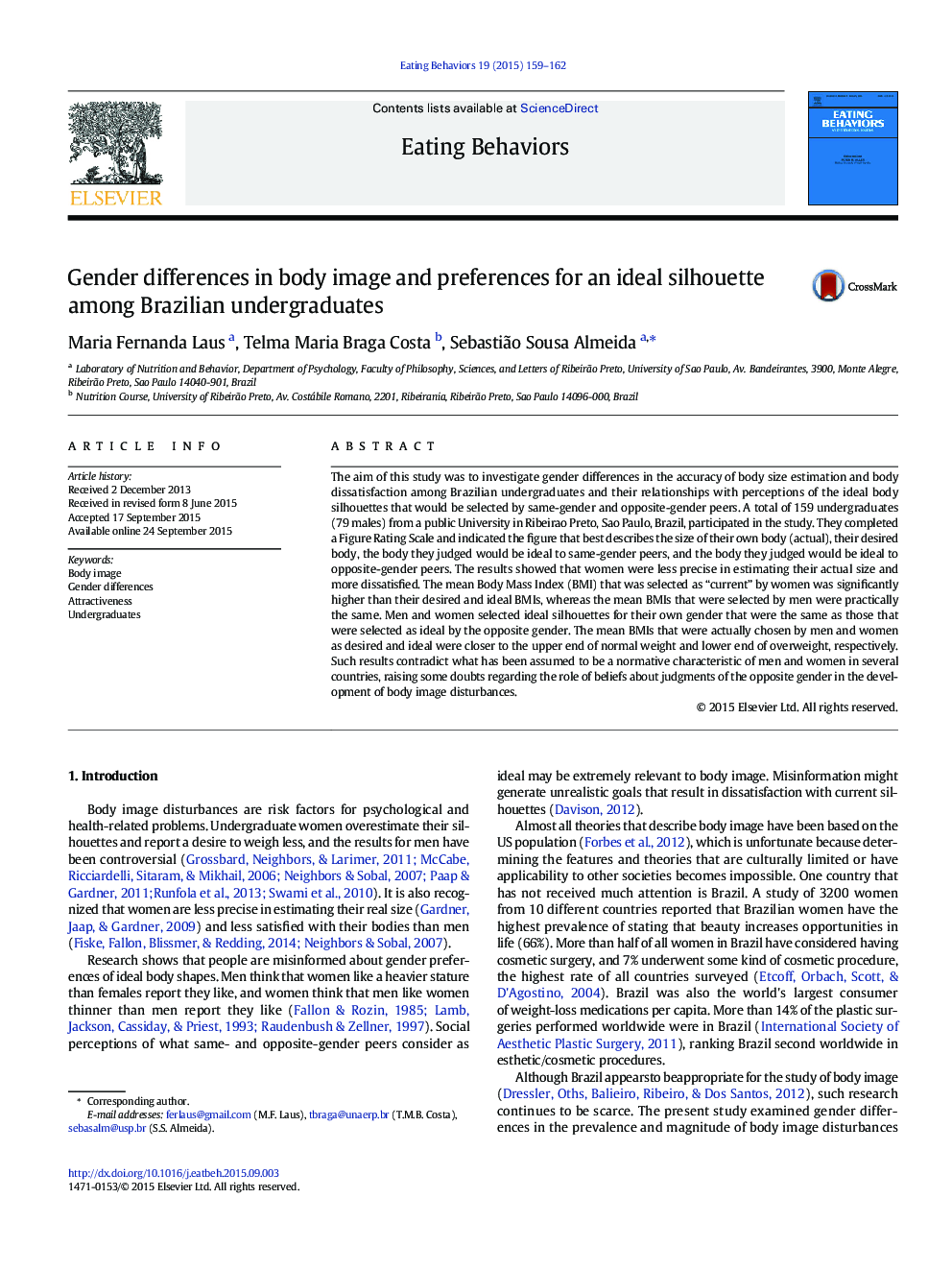 Gender differences in body image and preferences for an ideal silhouette among Brazilian undergraduates