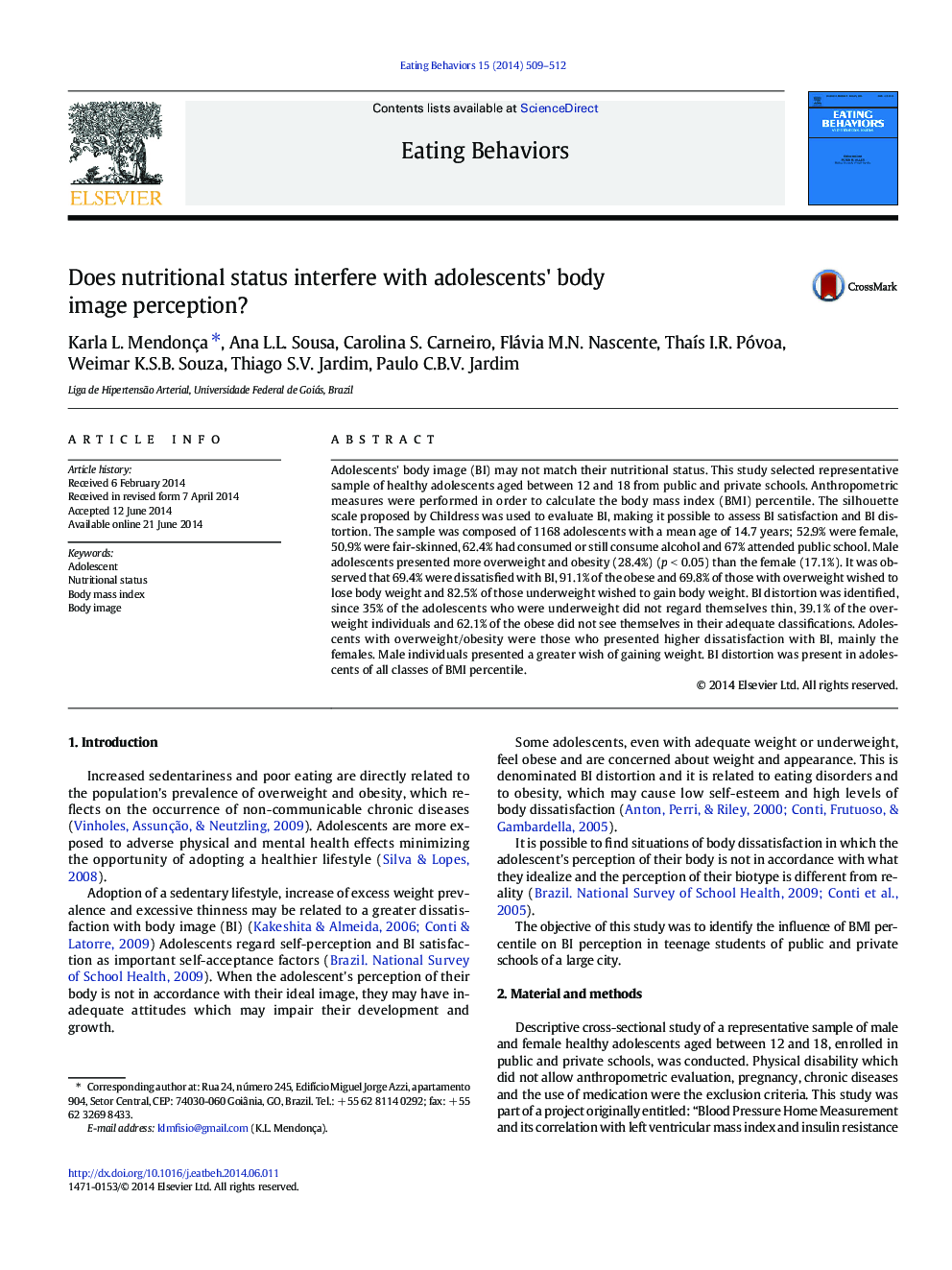 Does nutritional status interfere with adolescents' body image perception?