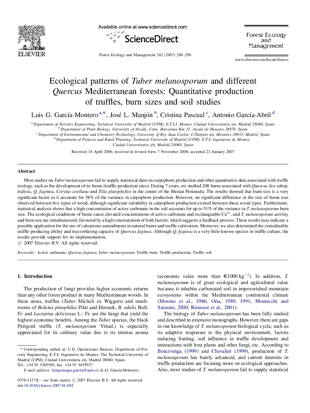 Ecological patterns of Tuber melanosporum and different Quercus Mediterranean forests: Quantitative production of truffles, burn sizes and soil studies