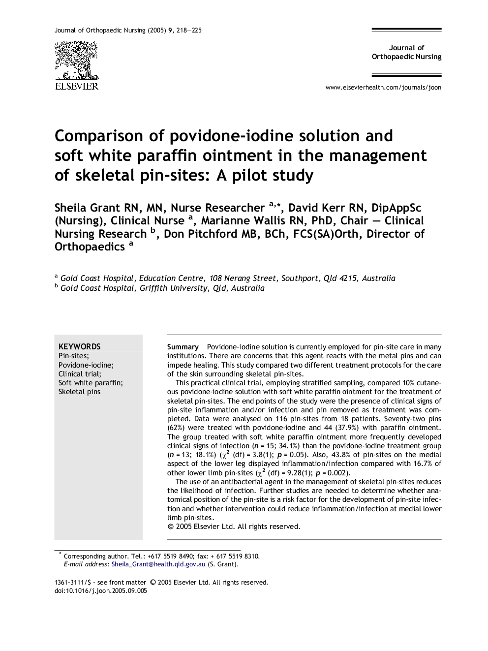 Comparison of povidone-iodine solution and soft white paraffin ointment in the management of skeletal pin-sites: A pilot study