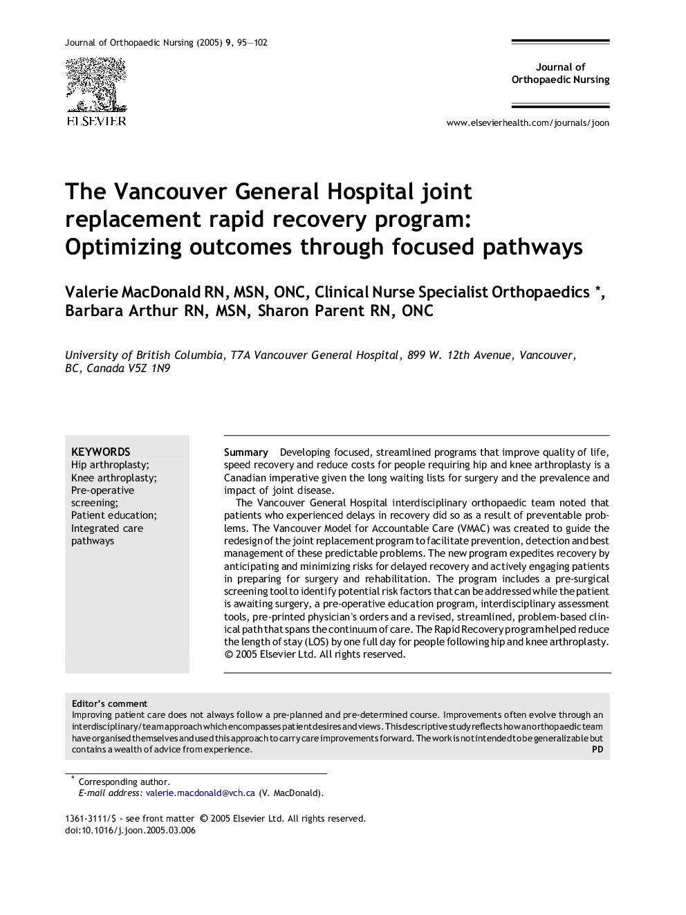 The Vancouver General Hospital joint replacement rapid recovery program: Optimizing outcomes through focused pathways