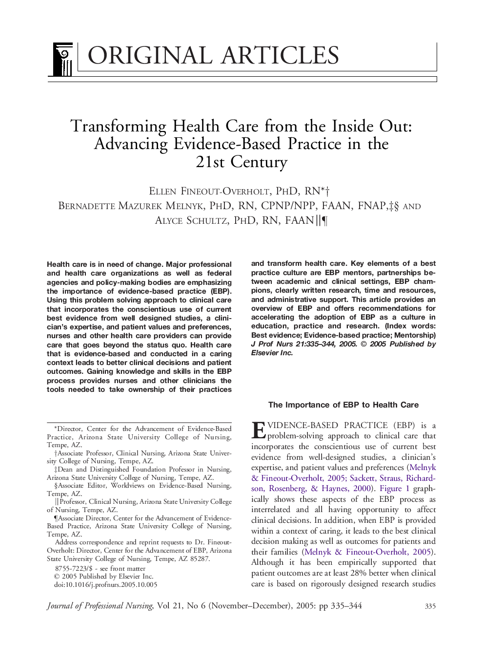 Transforming Health Care from the Inside Out: Advancing Evidence-Based Practice in the 21st Century