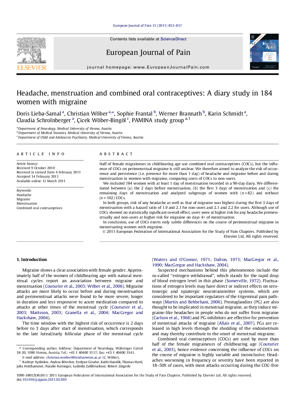 Headache, menstruation and combined oral contraceptives: A diary study in 184 women with migraine