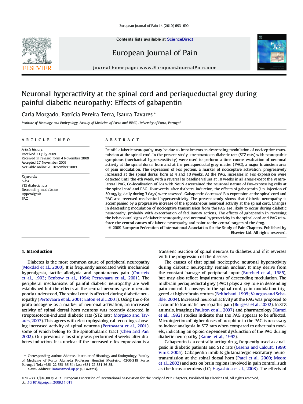 Neuronal hyperactivity at the spinal cord and periaqueductal grey during painful diabetic neuropathy: Effects of gabapentin