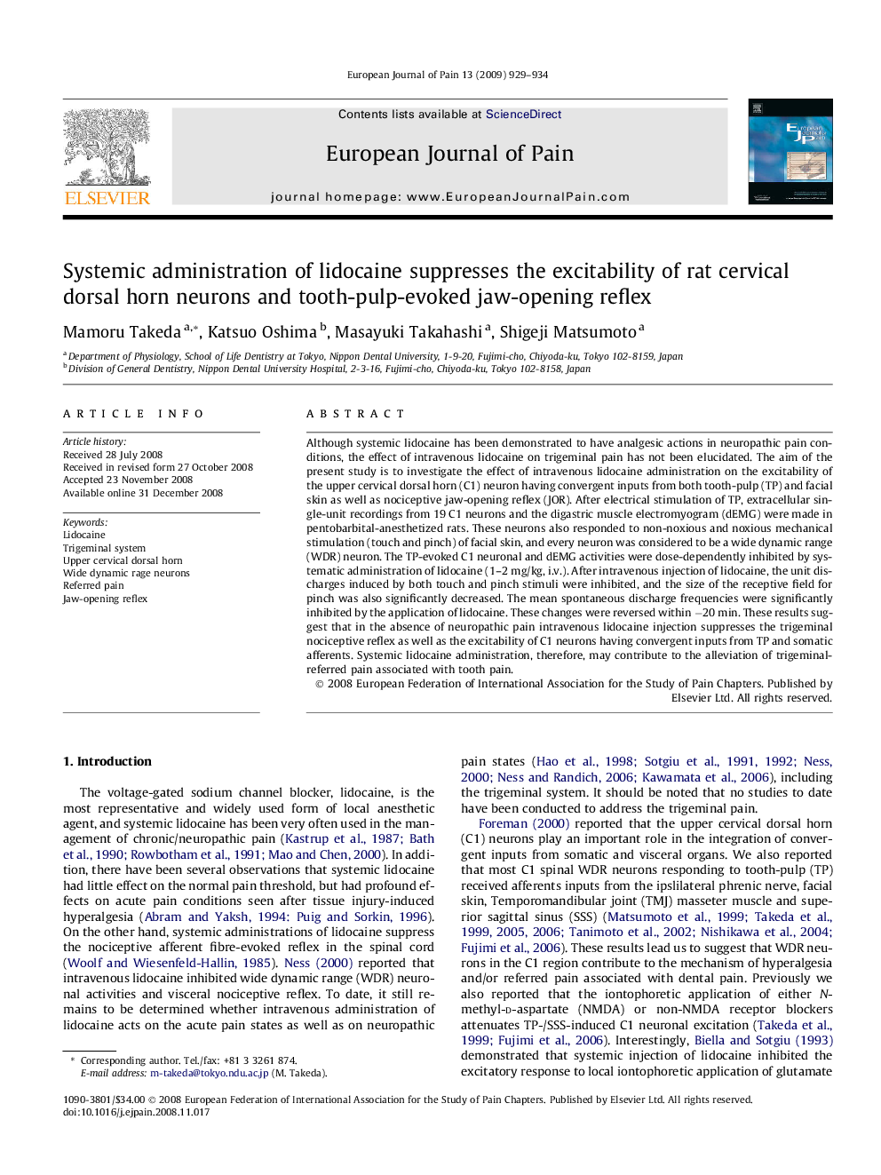 Systemic administration of lidocaine suppresses the excitability of rat cervical dorsal horn neurons and tooth-pulp-evoked jaw-opening reflex