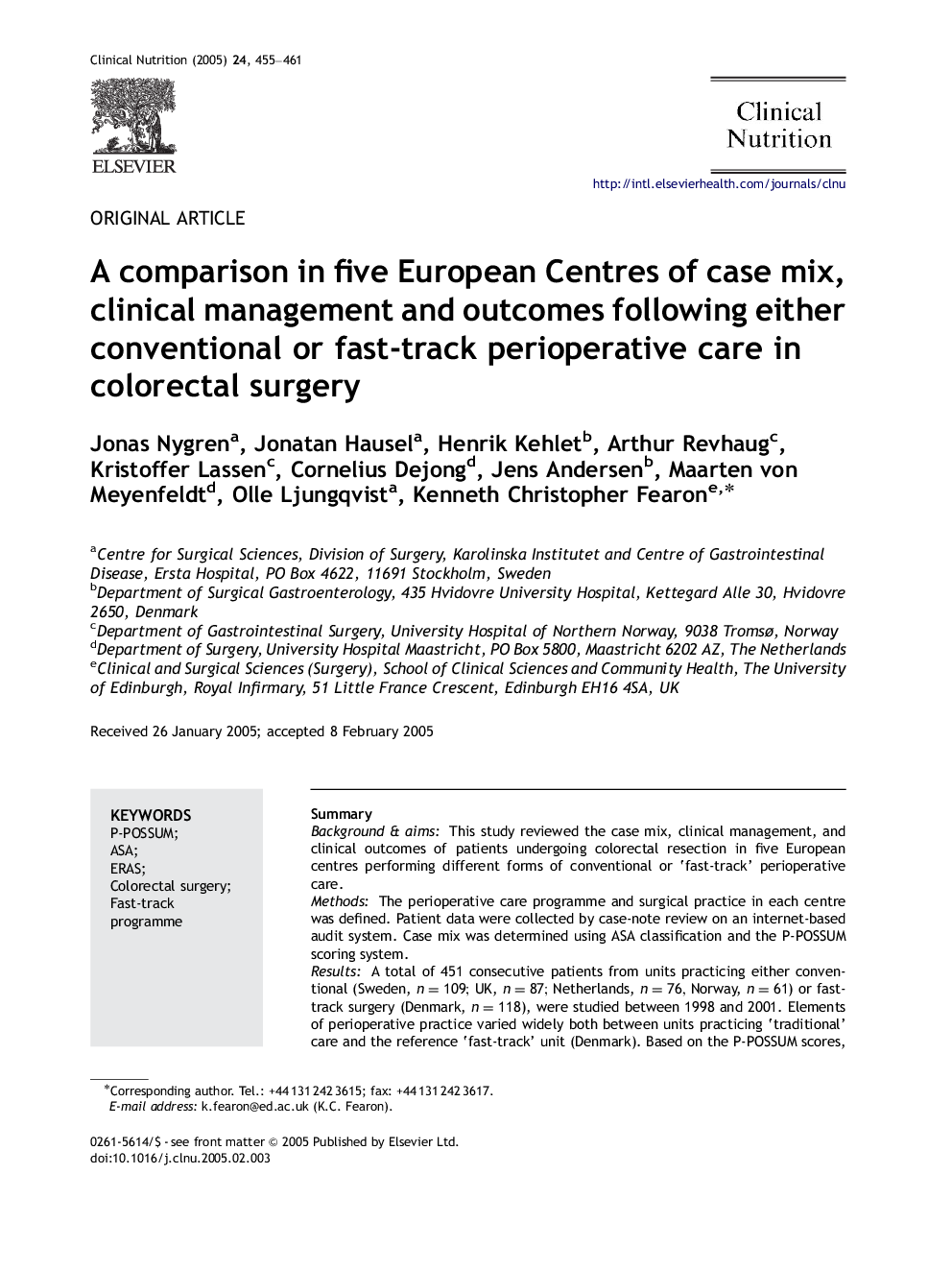 عکس صفحه اول مقاله: A comparison in five European Centres of case mix, clinical management and outcomes following either conventional or fast-track perioperative care in colorectal surgery A comparison in five European Centres of case mix, clinical management and outcomes following either conventional or fast-track perioperative care in colorectal surgery