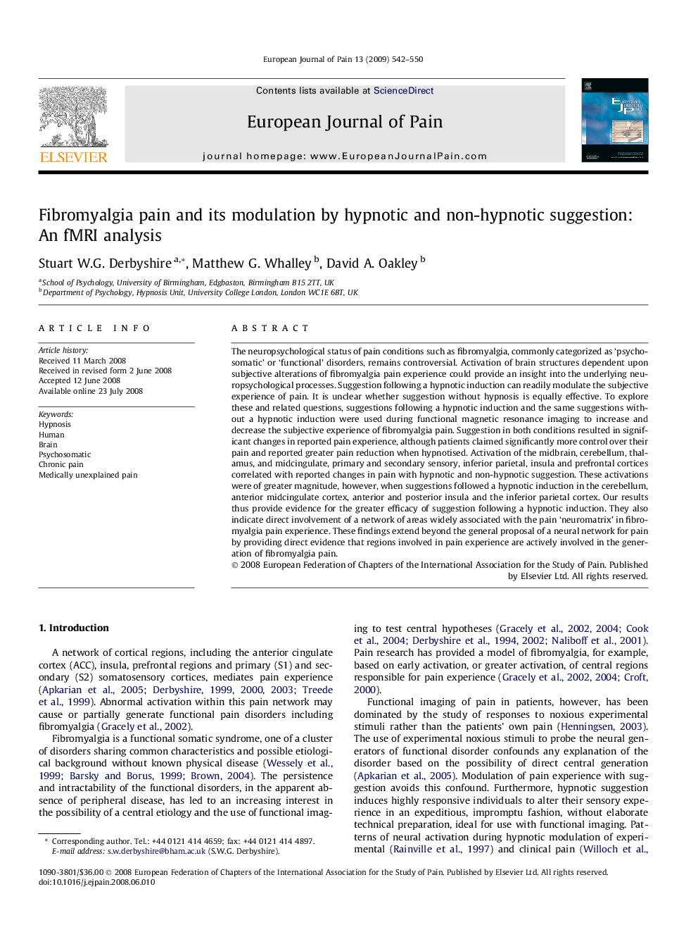 Fibromyalgia pain and its modulation by hypnotic and non-hypnotic suggestion: An fMRI analysis