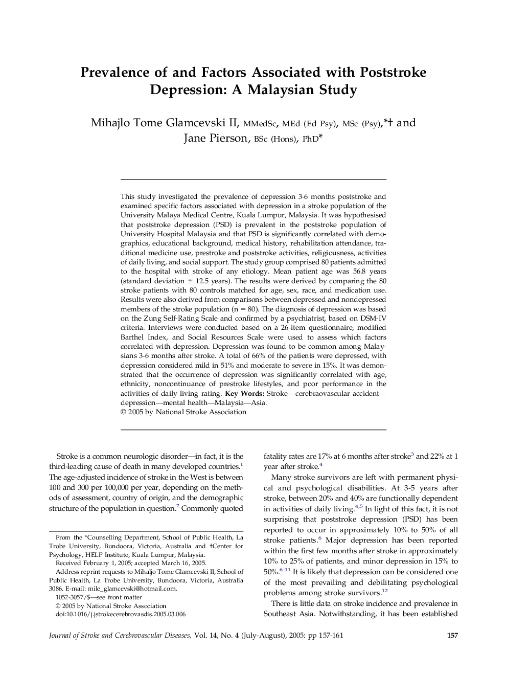 Prevalence of and Factors Associated with Poststroke Depression: A Malaysian Study