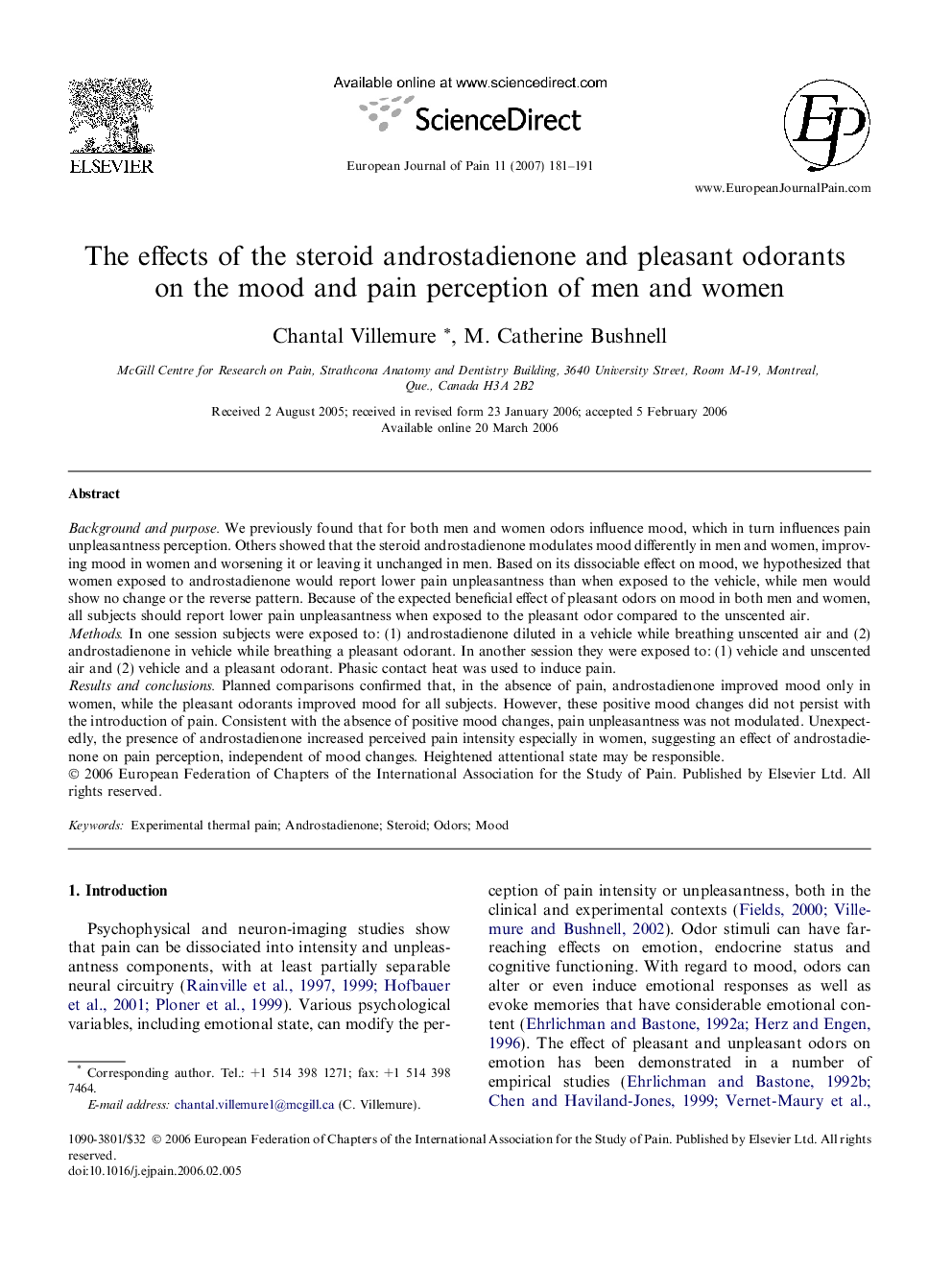 The effects of the steroid androstadienone and pleasant odorants on the mood and pain perception of men and women