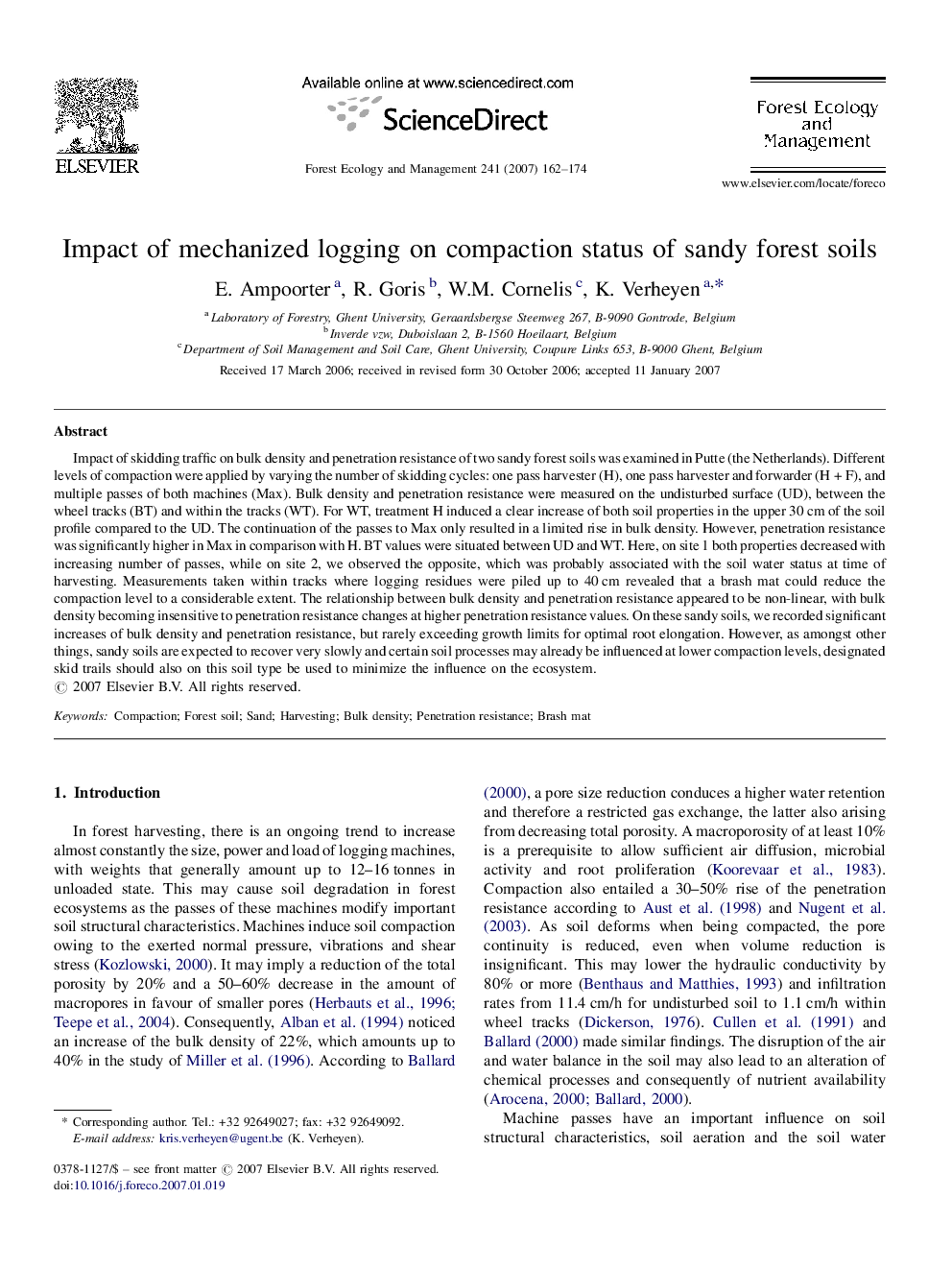 Impact of mechanized logging on compaction status of sandy forest soils