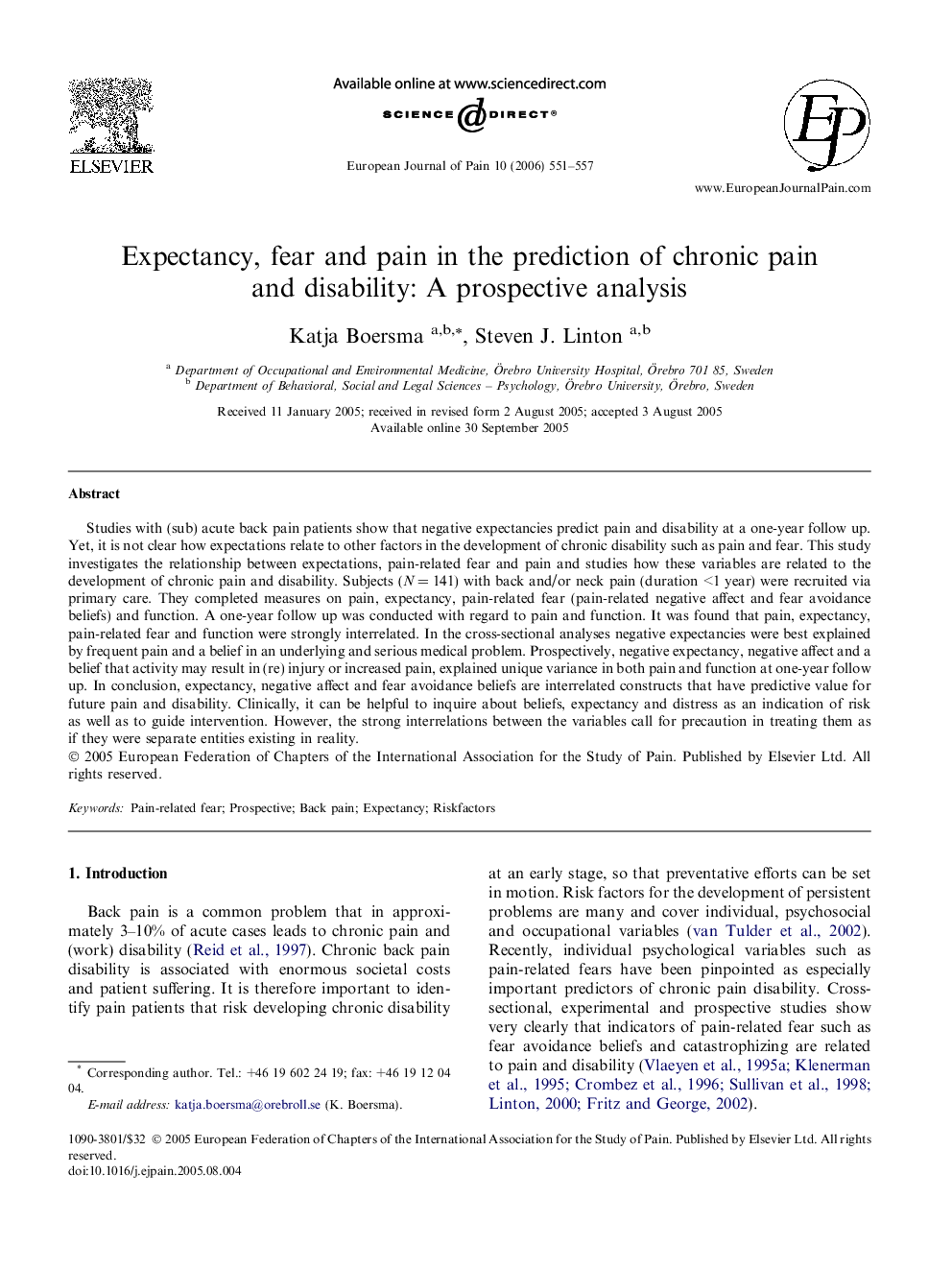 Expectancy, fear and pain in the prediction of chronic pain and disability: A prospective analysis