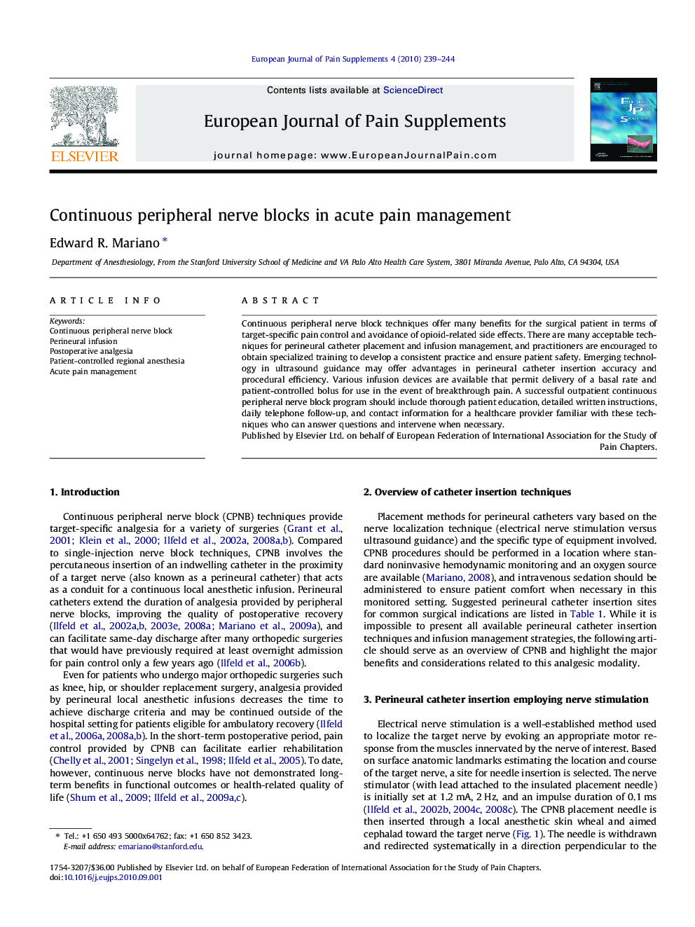 Continuous peripheral nerve blocks in acute pain management