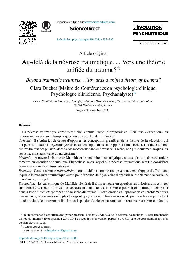 Au-delÃ  de la névrose traumatiqueâ¦ Vers une théorie unifiée du traumaÂ ?