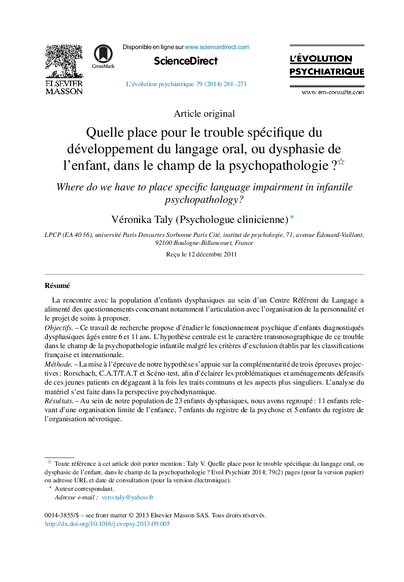 Quelle place pour le trouble spécifique du développement du langage oral, ou dysphasie de l’enfant, dans le champ de la psychopathologie ? 