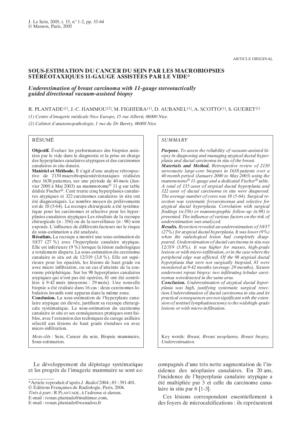 Sous-estimation du cancer du sein par les macrobiopsies stéréotaxiques 11-gauge assistées par le vide