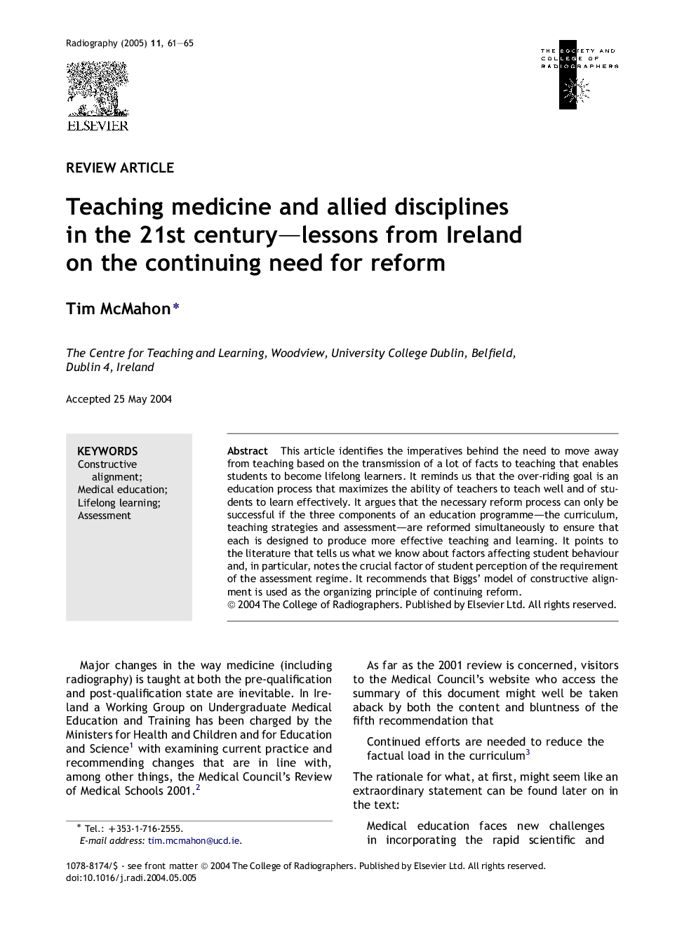 Teaching medicine and allied disciplines in the 21st century-lessons from Ireland on the continuing need for reform