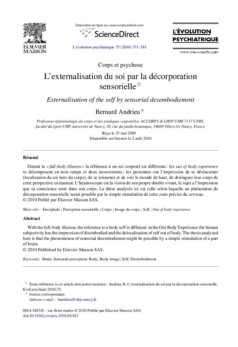 L’externalisation du soi par la décorporation sensorielle 