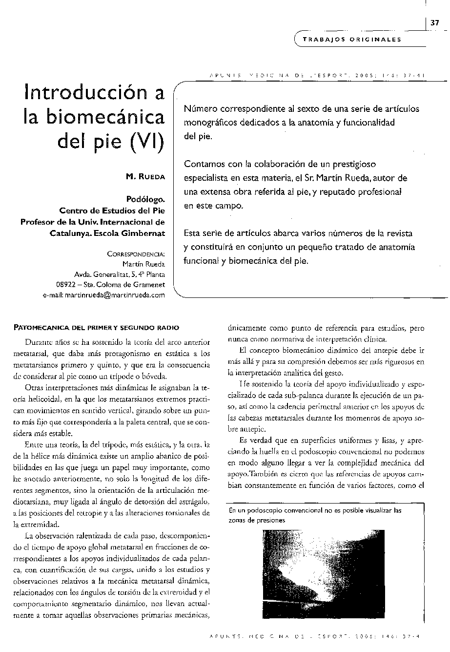 Introducción a la biomecánica del pie (VI)