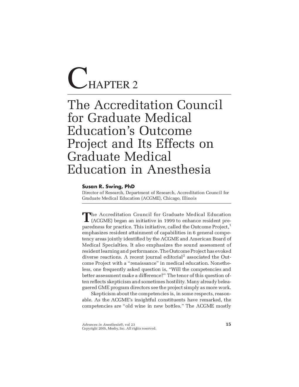 عکس صفحه اول مقاله: The Accreditation Council for Graduate Medical Education's Outcome Project and Its Effects on Graduate Medical Education in Anesthesia The Accreditation Council for Graduate Medical Education's Outcome Project and Its Effects on Graduate Medical Education in Anesthesia