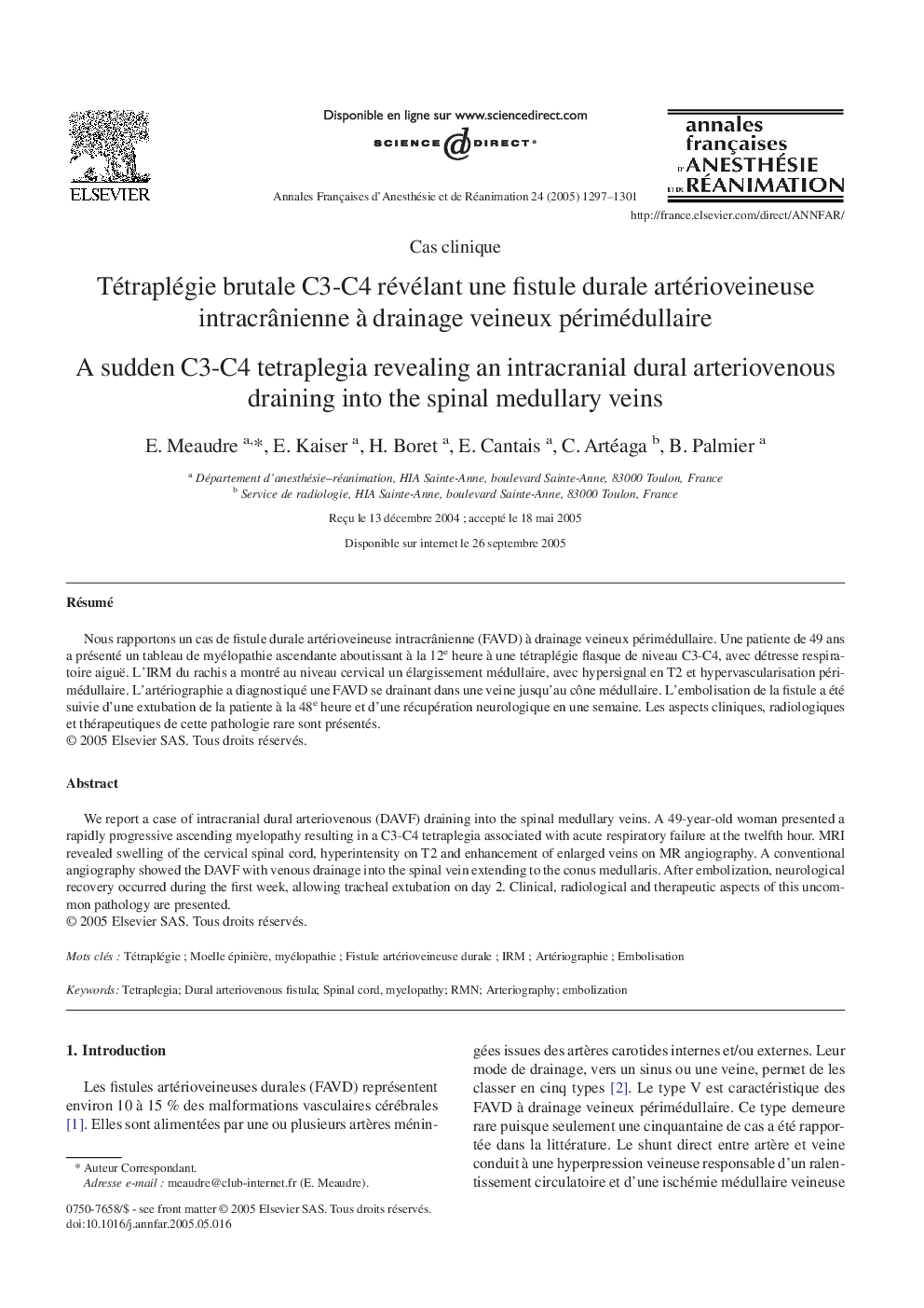 Tétraplégie brutale C3-C4 révélant une fistule durale artérioveineuse intracrÃ¢nienne Ã  drainage veineux périmédullaire