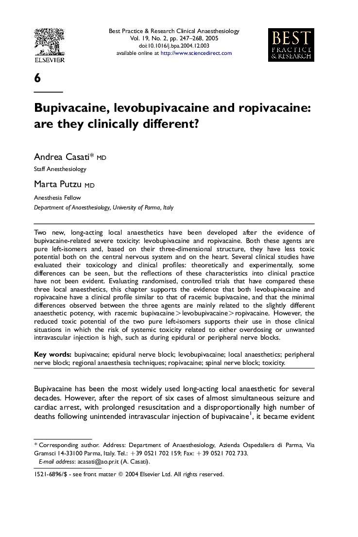 Bupivacaine, levobupivacaine and ropivacaine: are they clinically different?