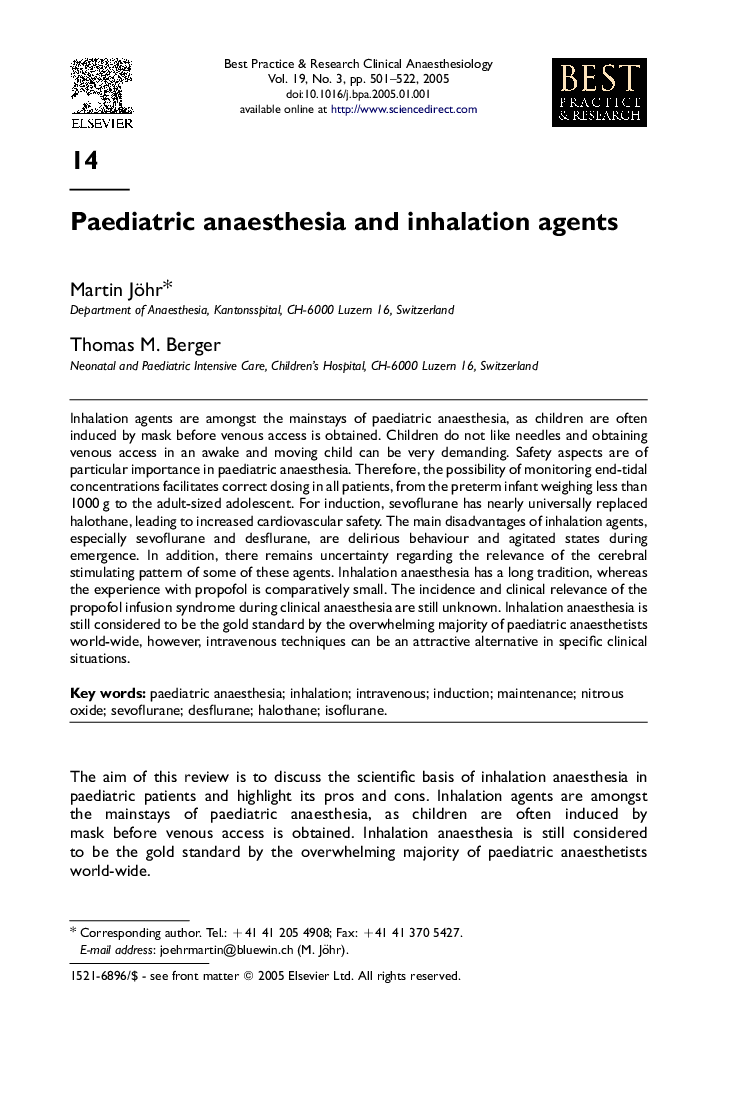 Paediatric anaesthesia and inhalation agents