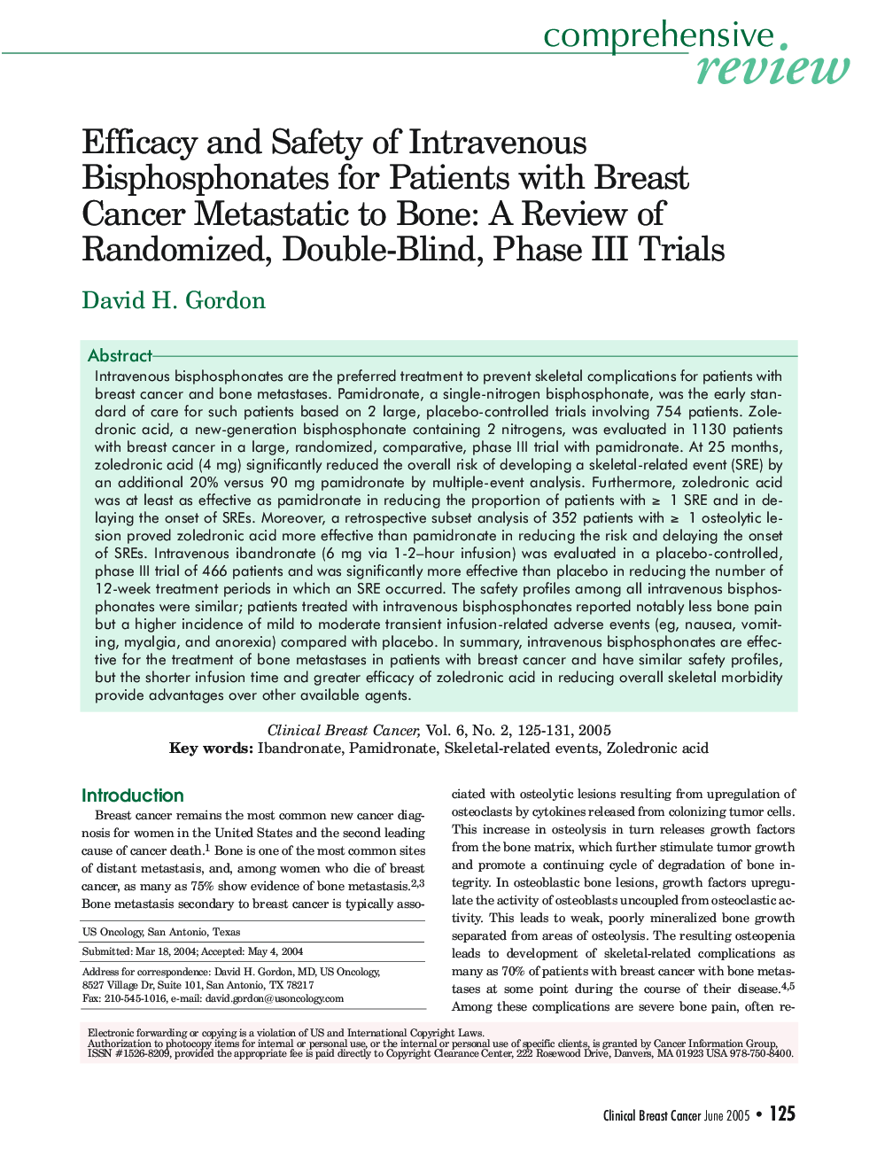 Efficacy and Safety of Intravenous Bisphosphonates for Patients with Breast Cancer Metastatic to Bone: A Review of Randomized, Double-Blind, Phase III Trials