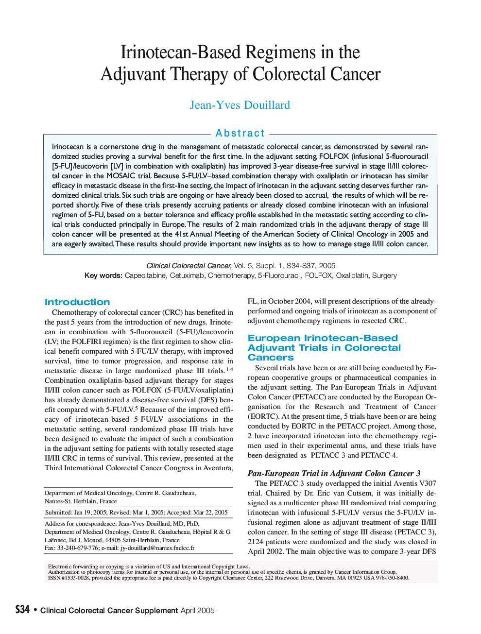 Irinotecan-Based Regimens in the Adjuvant Therapy of Colorectal Cancer