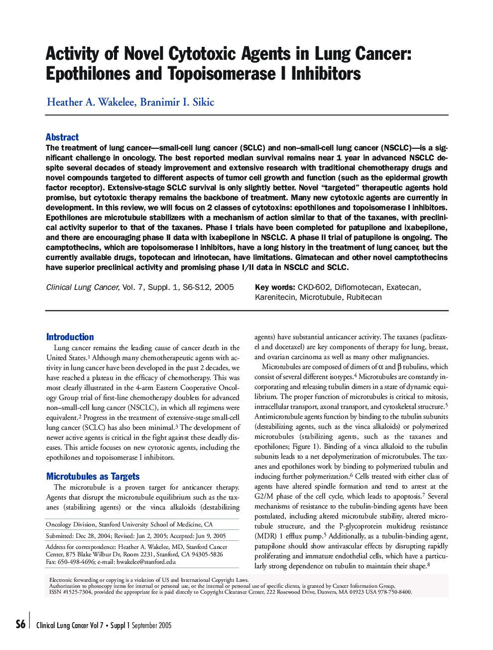 Activity of Novel Cytotoxic Agents in Lung Cancer: Epothilones and Topoisomerase I Inhibitors