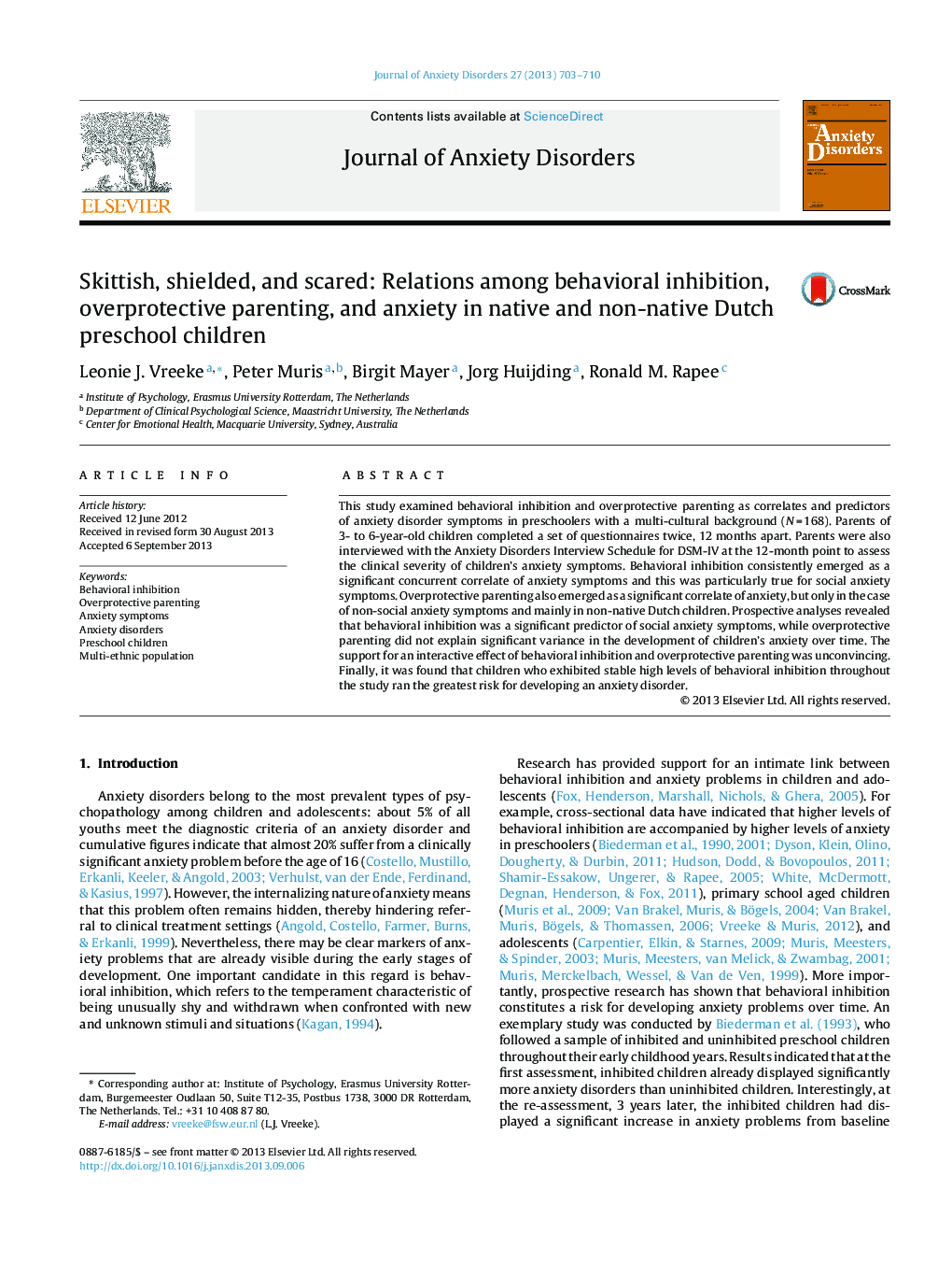 عکس صفحه اول مقاله: Skittish, shielded, and scared: Relations among behavioral inhibition, overprotective parenting, and anxiety in native and non-native Dutch preschool children Skittish, shielded, and scared: Relations among behavioral inhibition, overprotective parenting, and anxiety in native and non-native Dutch preschool children