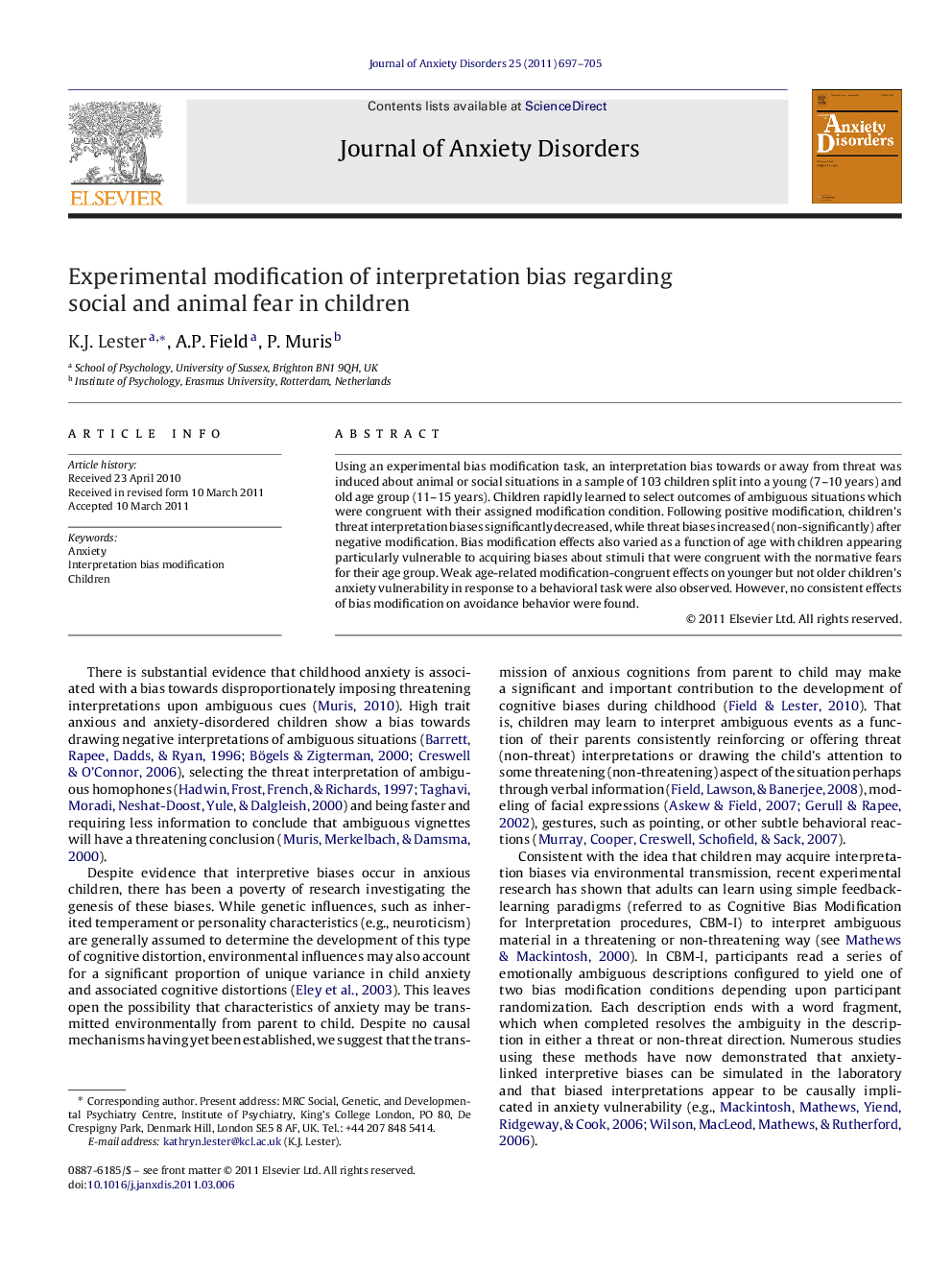 Experimental modification of interpretation bias regarding social and animal fear in children